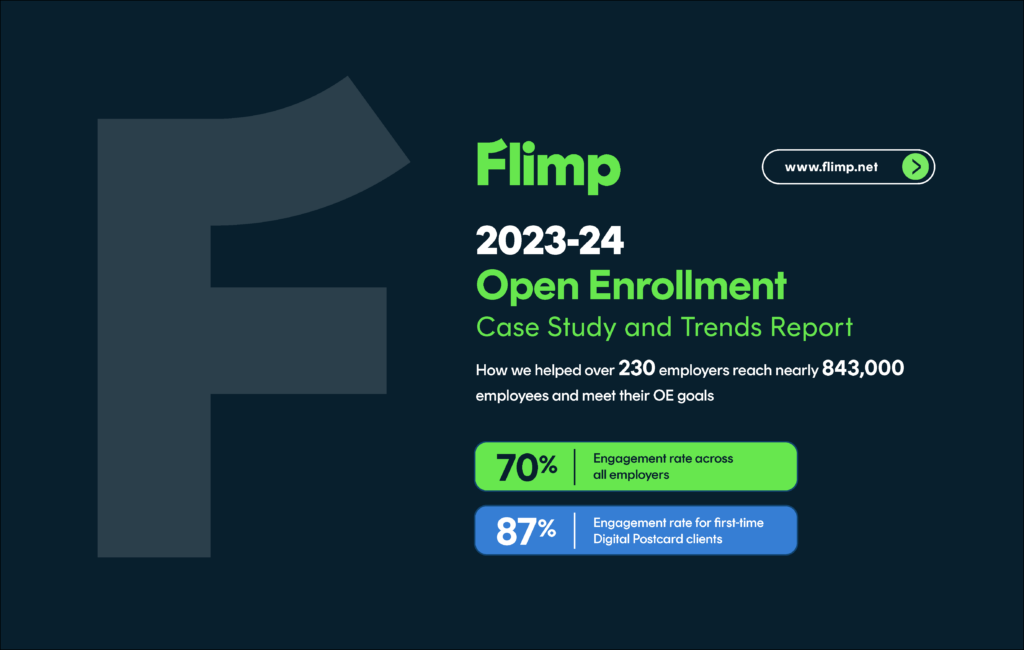 2023-24 Open Enrollment Case Study and Trends Report by Flimp, showcasing employer engagement rates and digital postcard success.